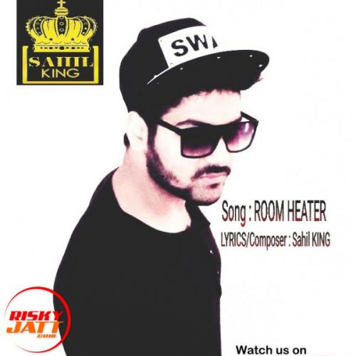 Room Heater SAHIL KING And Ishaq Singh mp3 song ringtone, Room Heater SAHIL KING And Ishaq Singh Ringtone Download - RiskyJatt.Com