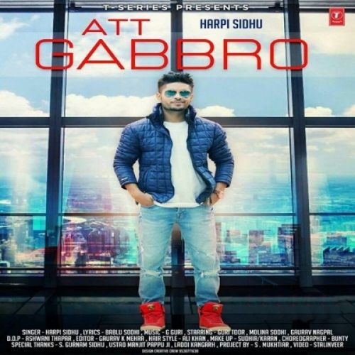 Att Gabbro Harpi Sidhu mp3 song ringtone, Att Gabbro Harpi Sidhu Ringtone Download - RiskyJatt.Com