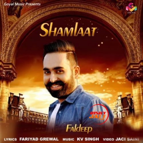 Shamlaat Faldeep mp3 song ringtone, Shamlaat Faldeep Ringtone Download - RiskyJatt.Com