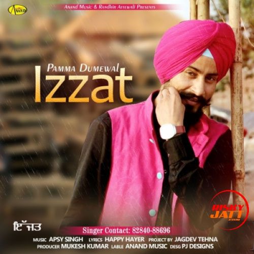 Izzat Pamma Dumewal mp3 song ringtone, Izzat Pamma Dumewal Ringtone Download - RiskyJatt.Com