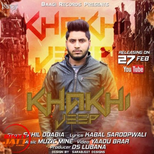 Khakhi Jeep Sahil Doabia mp3 song ringtone, Khakhi Jeep Sahil Doabia Ringtone Download - RiskyJatt.Com