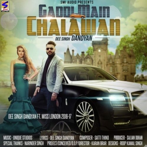 Gaddi Main Chalawan Dee Singh Dandyan, Miss London mp3 song ringtone, Gaddi Main Chalawan Dee Singh Dandyan, Miss London Ringtone Download - RiskyJatt.Com