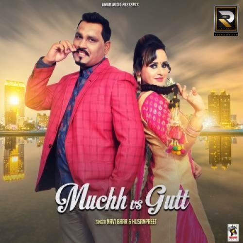 Muchh Vs Gutt Navi Brar, Husanpreet mp3 song ringtone, Muchh Vs Gutt Navi Brar, Husanpreet Ringtone Download - RiskyJatt.Com