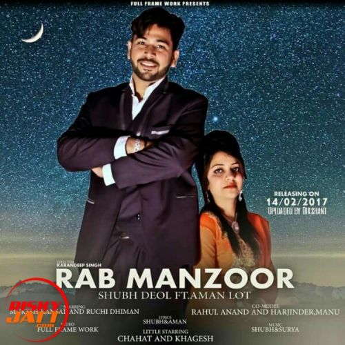 Rab Manzor Shubh Deol, Aman Lot mp3 song ringtone, Rab Manzor Shubh Deol, Aman Lot Ringtone Download - RiskyJatt.Com