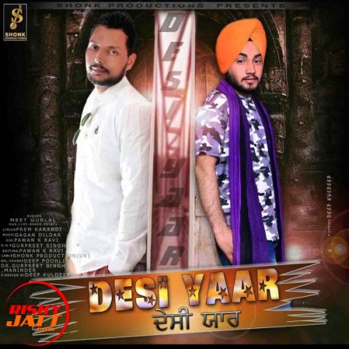 Desi Yaar Meet Gurlal mp3 song ringtone, Desi Yaar Meet Gurlal Ringtone Download - RiskyJatt.Com