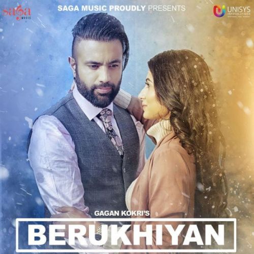 Berukhiyan Gagan Kokri mp3 song ringtone, Berukhiyan Gagan Kokri Ringtone Download - RiskyJatt.Com