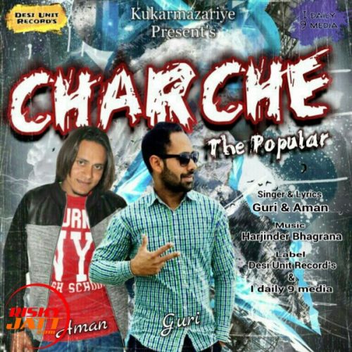 Charche the popular Guri & Aman mp3 song ringtone, Charche the popular Guri & Aman Ringtone Download - RiskyJatt.Com