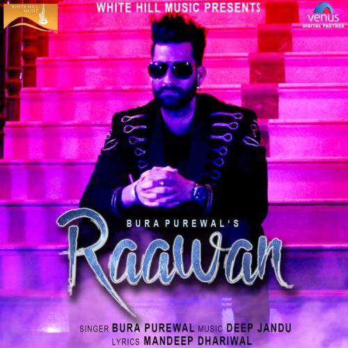 Raawan Bura Purewal mp3 song ringtone, Raawan Bura Purewal Ringtone Download - RiskyJatt.Com