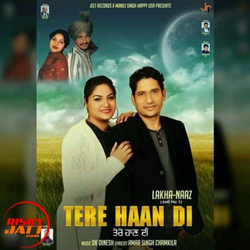 Tere Haan Di Lakha Naaz (Jodi No.1) mp3 song ringtone, Tere Haan Di Lakha Naaz (Jodi No.1) Ringtone Download - RiskyJatt.Com