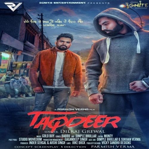 Taqdeer Dilraj Grewal mp3 song ringtone, Taqdeer Dilraj Grewal Ringtone Download - RiskyJatt.Com