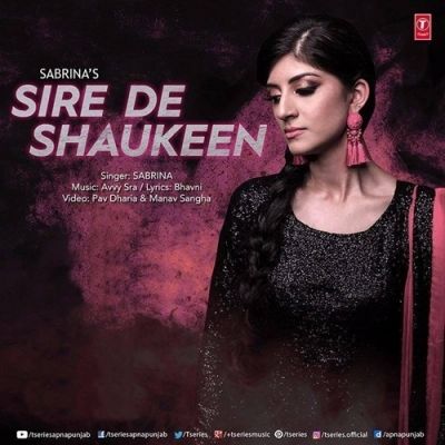 Sire De Shaukeen Sabrina mp3 song ringtone, Sire De Shaukeen Sabrina Ringtone Download - RiskyJatt.Com