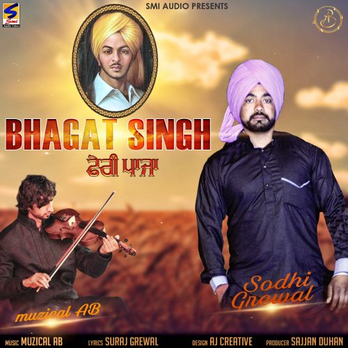 Bhagat Singh Feri Paaja Sodhi Grewal mp3 song ringtone, Bhagat Singh Feri Paaja Sodhi Grewal Ringtone Download - RiskyJatt.Com