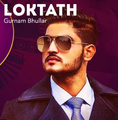 Loktath Gurnam Bhullar, Jatinder Dhiman mp3 song ringtone, Loktath Gurnam Bhullar, Jatinder Dhiman Ringtone Download - RiskyJatt.Com