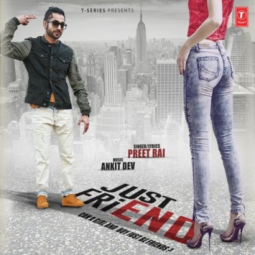 Just Friend Preet Rai mp3 song ringtone, Just Friend Preet Rai Ringtone Download - RiskyJatt.Com