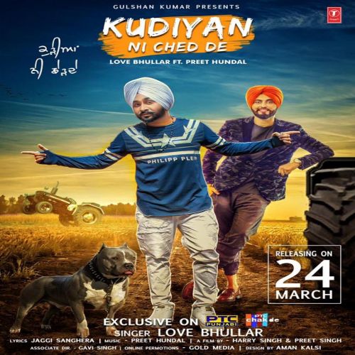 Kudiyan Ni Ched De Love Bhullar mp3 song ringtone, Kudiyan Ni Ched De Love Bhullar Ringtone Download - RiskyJatt.Com