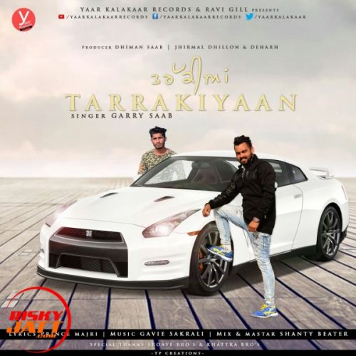 Tarrakiyaan Garry Saab mp3 song ringtone, Tarrakiyaan Garry Saab Ringtone Download - RiskyJatt.Com