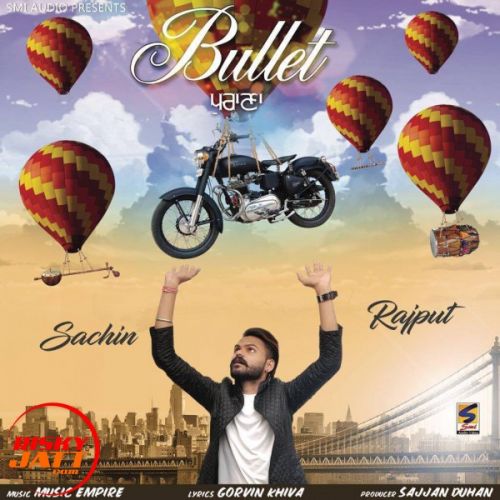 Bullet Purana Sachin Rajput mp3 song ringtone, Bullet Purana Sachin Rajput Ringtone Download - RiskyJatt.Com