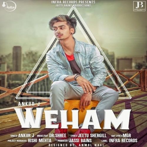 Weham Ankur J mp3 song ringtone, Weham Ankur J Ringtone Download - RiskyJatt.Com