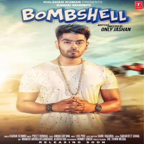 Karan Sehmbi Karan Sehmbi mp3 song ringtone, Bombshell Karan Sehmbi Ringtone Download - RiskyJatt.Com