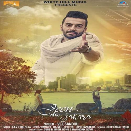 Jeen Da Sahara Vee Sandhu mp3 song ringtone, Jeen Da Sahara Vee Sandhu Ringtone Download - RiskyJatt.Com