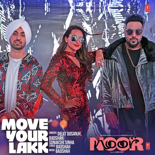 Move Your Lakk Diljit Dosanjh,  Badshah,  Sonakshi Sinha mp3 song ringtone, Move Your Lakk Diljit Dosanjh,  Badshah,  Sonakshi Sinha Ringtone Download - RiskyJatt.Com