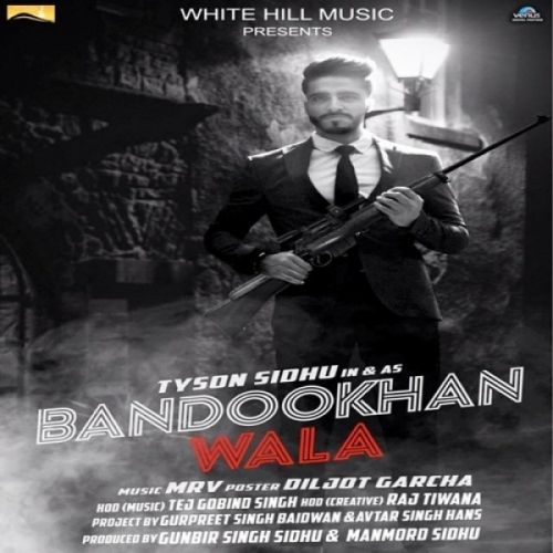 Bandookhan Wala Tyson Sidhu mp3 song ringtone, Bandookhan Wala Tyson Sidhu Ringtone Download - RiskyJatt.Com