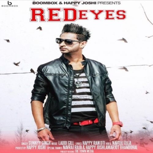 Red Eyes Sunnyy Singh mp3 song ringtone, Red Eyes Sunnyy Singh Ringtone Download - RiskyJatt.Com