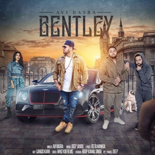 Bentley Avi Basra mp3 song ringtone, Bentley Avi Basra Ringtone Download - RiskyJatt.Com