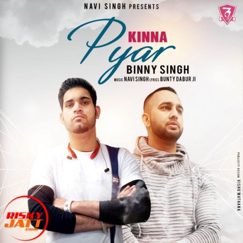 Kinna Pyar Binny Singh, Navi Singh mp3 song ringtone, Kinna Pyar Binny Singh, Navi Singh Ringtone Download - RiskyJatt.Com