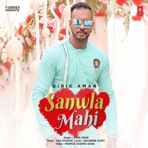 Sanwla Mahi Girik Aman mp3 song ringtone, Sanwla Mahi Girik Aman Ringtone Download - RiskyJatt.Com