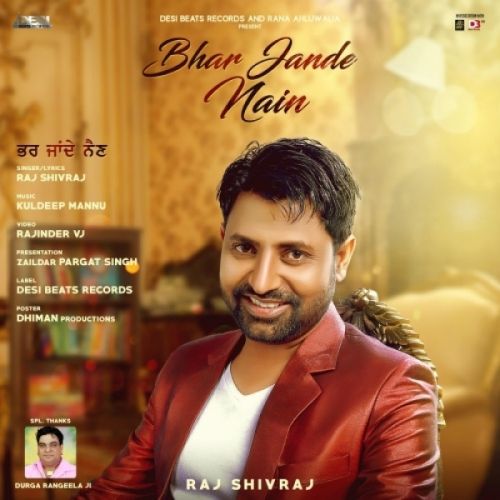 Bhar Jande Nain Raj Shivraj mp3 song ringtone, Bhar Jande Nain Raj Shivraj Ringtone Download - RiskyJatt.Com