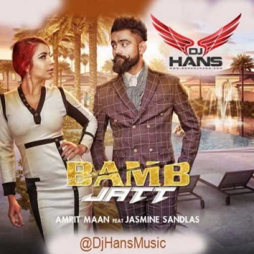 Bamb Jatt (Remix) Dj Hans, Amrit Mann mp3 song ringtone, Bamb Jatt (Remix) Dj Hans, Amrit Mann Ringtone Download - RiskyJatt.Com