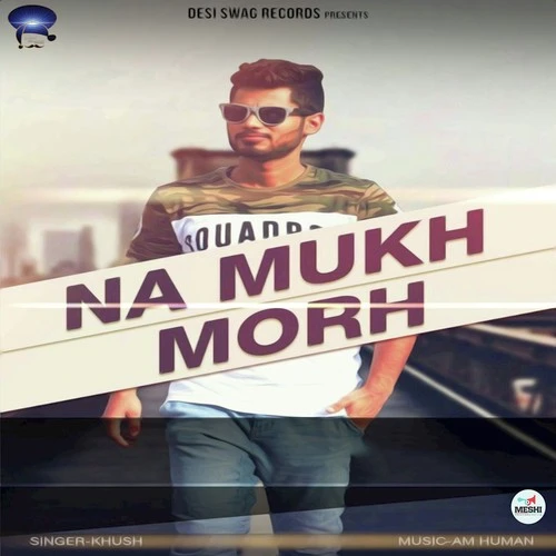 Khush New Songs and Top 20 Albums