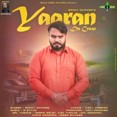 Yaaran Da Craze Banny Dhindsa mp3 song ringtone, Yaaran Da Craze Banny Dhindsa Ringtone Download - RiskyJatt.Com