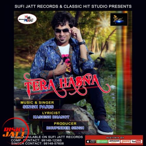 Tera Hasna Sinsh Paris mp3 song ringtone, Tera Hasna Sinsh Paris Ringtone Download - RiskyJatt.Com