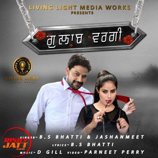 B S Bhatti and Jashanmeet New Songs and Top 20 Albums