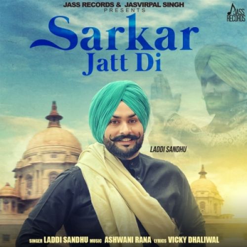 Sarkar Jatt Di Laddi Sandhu mp3 song ringtone, Sarkar Jatt Di Laddi Sandhu Ringtone Download - RiskyJatt.Com