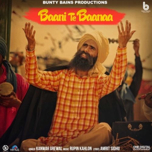 Baani Te Baanaa Kanwar Grewal mp3 song ringtone, Baani Te Baanaa (Khalsa) Kanwar Grewal Ringtone Download - RiskyJatt.Com