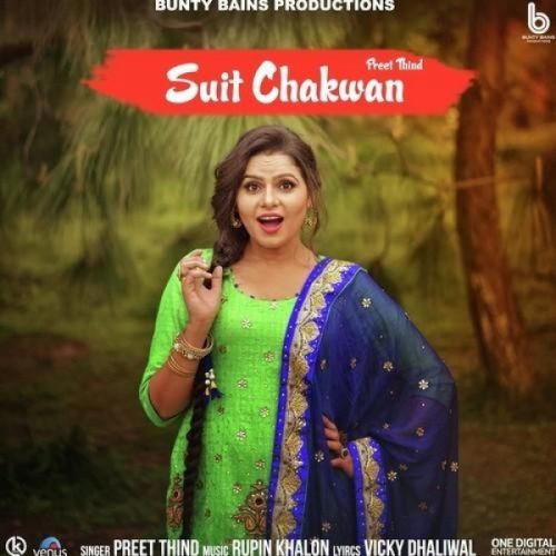 Suit Chakwan Preet Thind mp3 song ringtone, Suit Chakwan Preet Thind Ringtone Download - RiskyJatt.Com