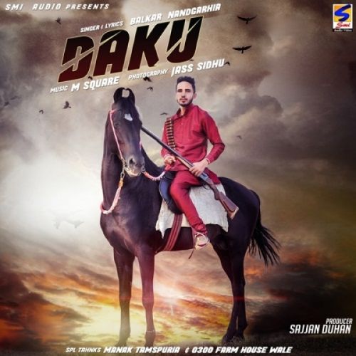 Daku Balkar Nandgarhia mp3 song ringtone, Daku Balkar Nandgarhia Ringtone Download - RiskyJatt.Com