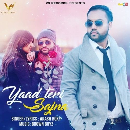 Yaad Teri Sajna Akash Roxy mp3 song ringtone, Yaad Teri Sajna Akash Roxy Ringtone Download - RiskyJatt.Com