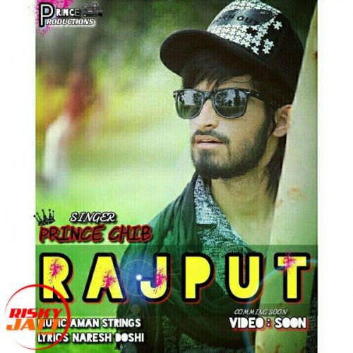 Rajput Prince Chib mp3 song ringtone, Rajput Prince Chib Ringtone Download - RiskyJatt.Com