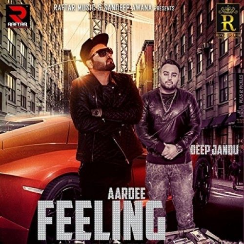 Feeling Aardee mp3 song ringtone, Feeling Aardee Ringtone Download - RiskyJatt.Com