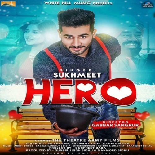 Hero Sukhmeet mp3 song ringtone, Hero Sukhmeet Ringtone Download - RiskyJatt.Com