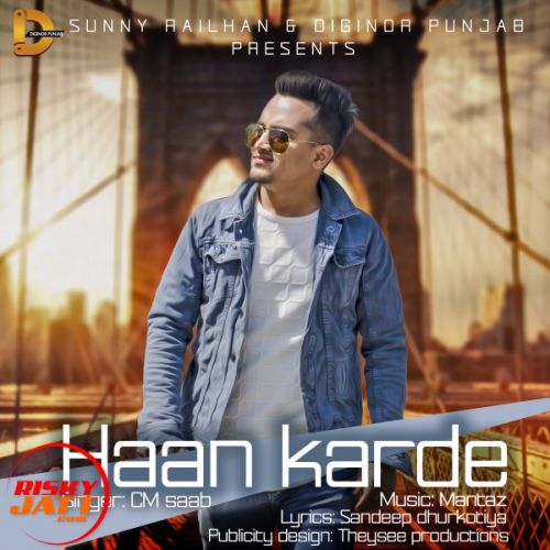 Haan karde CM Saab mp3 song ringtone, Haan karde CM Saab Ringtone Download - RiskyJatt.Com