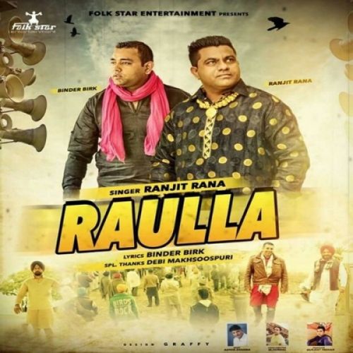 Raulla Ranjit Rana mp3 song ringtone, Raulla Ranjit Rana Ringtone Download - RiskyJatt.Com