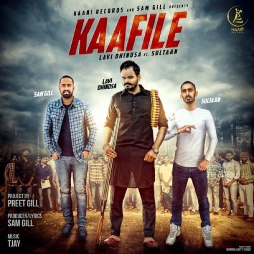 Kaafile Lavi Dhindsa, Sultaan mp3 song ringtone, Kaafile Lavi Dhindsa, Sultaan Ringtone Download - RiskyJatt.Com