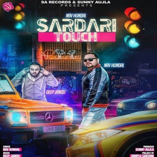 Sardari Touch Nav Hundal mp3 song ringtone, Sardari Touch Nav Hundal Ringtone Download - RiskyJatt.Com