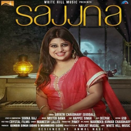 Sajjna Gayatri Chaudhary (Guddal) mp3 song ringtone, Sajjna Gayatri Chaudhary (Guddal) Ringtone Download - RiskyJatt.Com