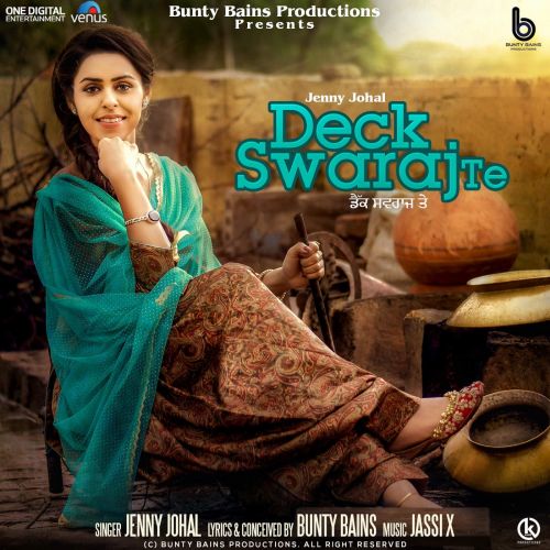 Deck Swaraj Te Jenny Johal mp3 song ringtone, Deck Swaraj Te Jenny Johal Ringtone Download - RiskyJatt.Com